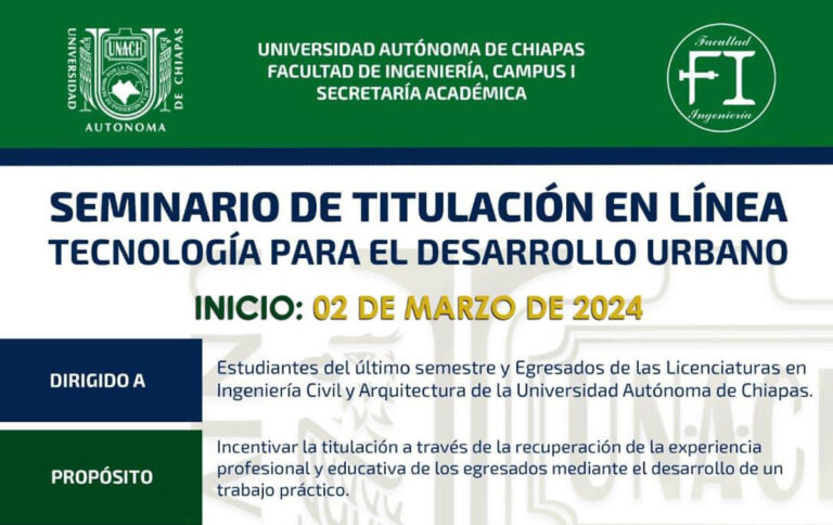 Extiende UNACH inscripción para el Seminario de Titulación en Línea Tecnología para el Desarrollo Urbano