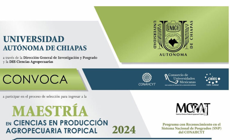 Convoca UNACH a formar parte de la Maestría en Ciencias en Producción Agropecuaria Tropical