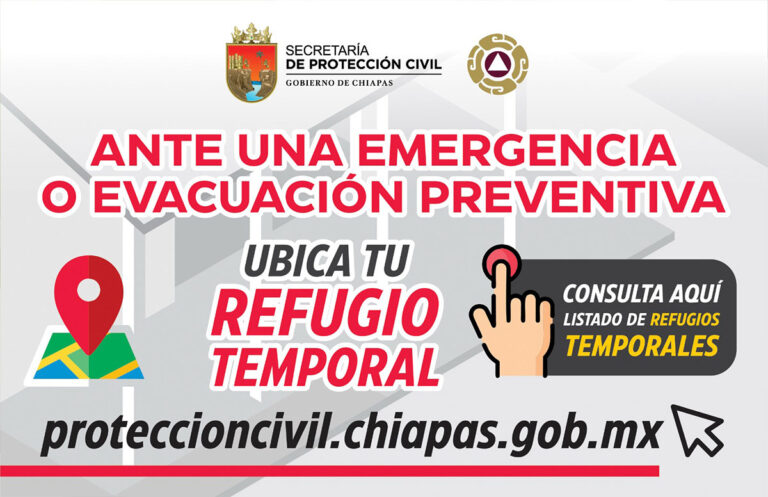 PC Chiapas pide a la población dirigirse a refugios temporales en caso de emergencia