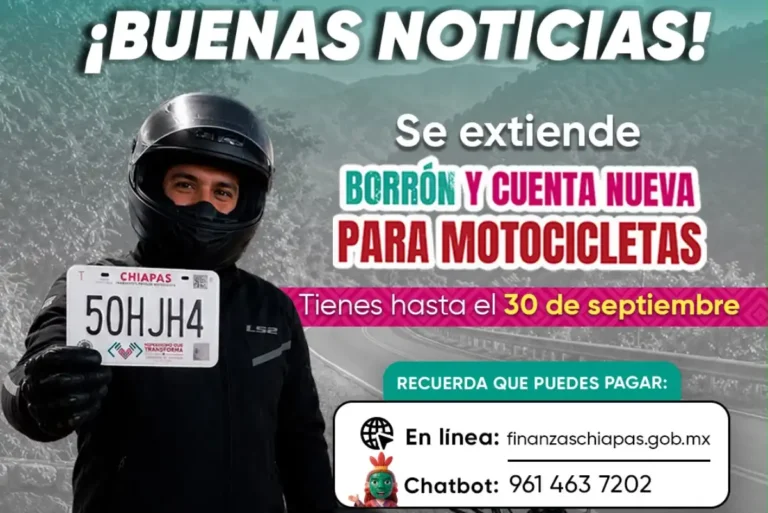 Chiapas amplía plazo del programa “Borrón y Cuenta Nueva” para motocicletas