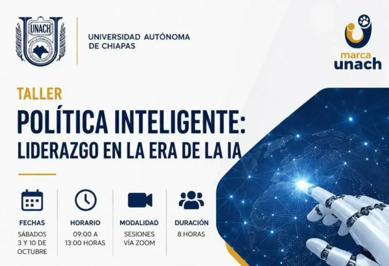 Invita UNACH a participar en el taller “Política Inteligente: Liderazgo en la Era de la IA”